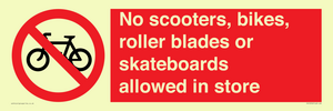 PV10552: No scooters, bikes, roller blades or skateboards allowed in store