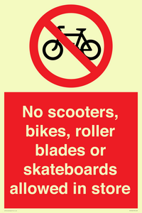 PV10552: No scooters, bikes, roller blades or skateboards allowed in store