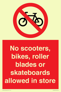PV10552: No scooters, bikes, roller blades or skateboards allowed in store