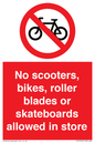 PV10552: No scooters, bikes, roller blades or skateboards allowed in store