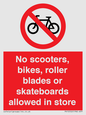 PV10552: No scooters, bikes, roller blades or skateboards allowed in store