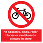 PV10552: No scooters, bikes, roller blades or skateboards allowed in store