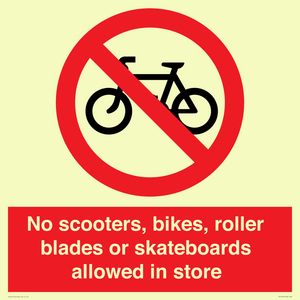 PV10552: No scooters, bikes, roller blades or skateboards allowed in store