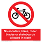 PV10552: No scooters, bikes, roller blades or skateboards allowed in store