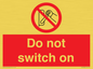 PV10702: Do not switch on