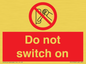 PV10702: Do not switch on