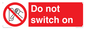 PV10702: Do not switch on