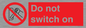 PV10702: Do not switch on