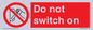PV10702: Do not switch on