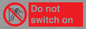 PV10702: Do not switch on
