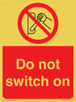 PV10702: Do not switch on