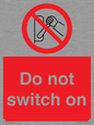 PV10702: Do not switch on