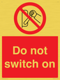 PV10702: Do not switch on