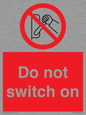 PV10702: Do not switch on