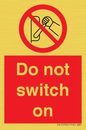 PV10702: Do not switch on