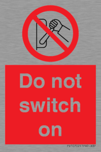PV10702: Do not switch on