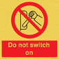 PV10702: Do not switch on