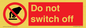 PV10965: Do not switch off