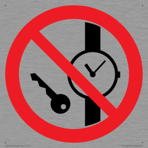 PV11252: P008 Prohibition: No metallic articles or watches