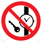 PV11252: P008 Prohibition: No metallic articles or watches