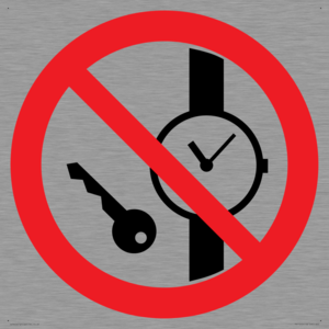 PV11252: P008 Prohibition: No metallic articles or watches
