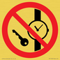 PV11252: P008 Prohibition: No metallic articles or watches
