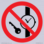 PV11252: P008 Prohibition: No metallic articles or watches