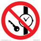 PV11252: P008 Prohibition: No metallic articles or watches