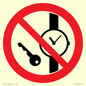 PV11252: P008 Prohibition: No metallic articles or watches