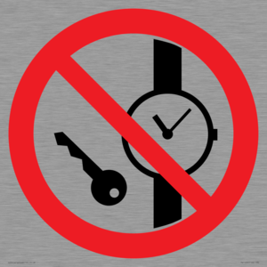 PV11252: P008 Prohibition: No metallic articles or watches