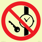 PV11252: P008 Prohibition: No metallic articles or watches