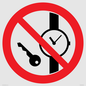 PV11252: P008 Prohibition: No metallic articles or watches