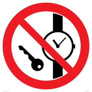 PV11252: P008 Prohibition: No metallic articles or watches