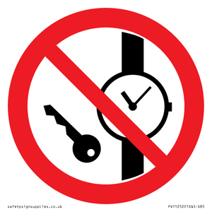 PV11252: P008 Prohibition: No metallic articles or watches