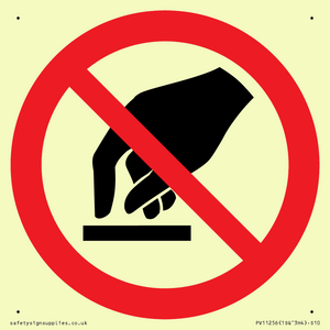 PV11256: P010 Prohibition: Do not touch