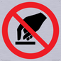 PV11256: P010 Prohibition: Do not touch