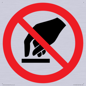 PV11256: P010 Prohibition: Do not touch