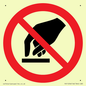 PV11256: P010 Prohibition: Do not touch