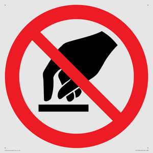 PV11256: P010 Prohibition: Do not touch