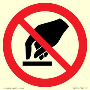 PV11256: P010 Prohibition: Do not touch