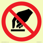 PV11256: P010 Prohibition: Do not touch