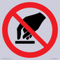 PV11256: P010 Prohibition: Do not touch