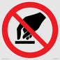 PV11256: P010 Prohibition: Do not touch