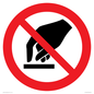 PV11256: P010 Prohibition: Do not touch