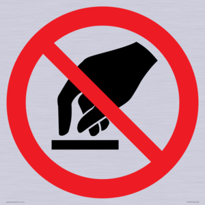 PV11256: P010 Prohibition: Do not touch