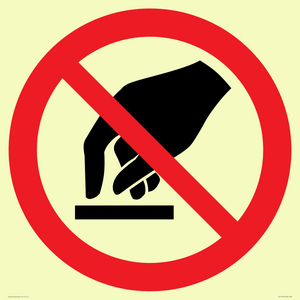 PV11256: P010 Prohibition: Do not touch