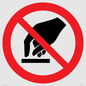 PV11256: P010 Prohibition: Do not touch