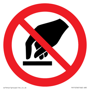 PV11256: P010 Prohibition: Do not touch