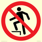 PV11272: P019 Prohibition: No stepping on surface