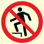 PV11272: P019 Prohibition: No stepping on surface